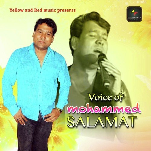 Voice Of Mohammad Salamat Mohammed Salamat MP3 Download
